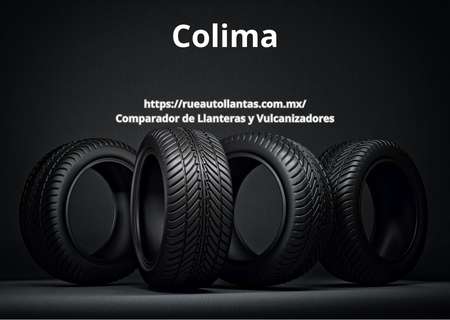 llanteras en Colima